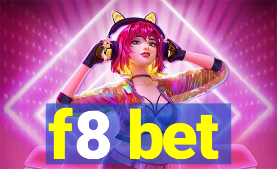 f8 bet