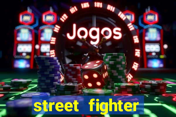 street fighter baixar jogo