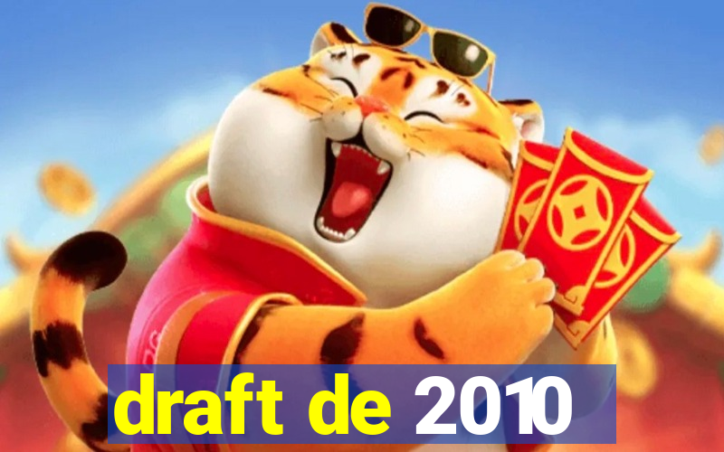 draft de 2010