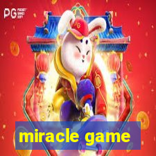 miracle game