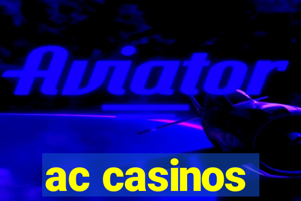 ac casinos