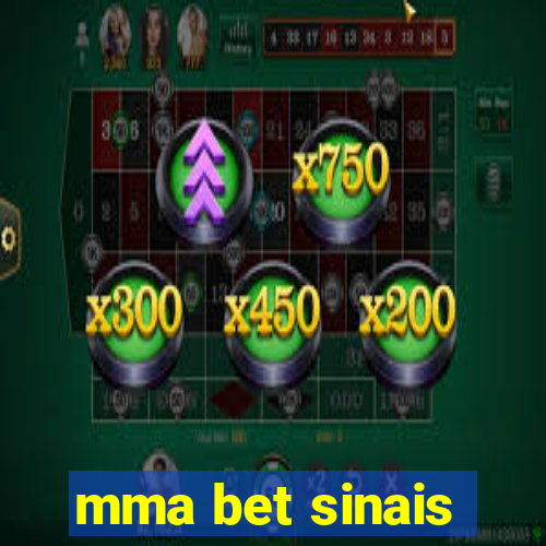 mma bet sinais