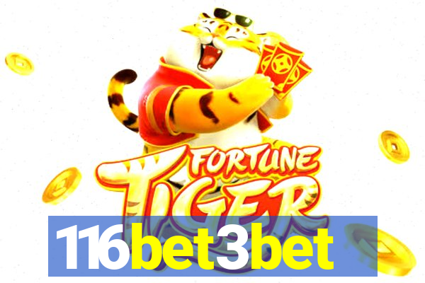 116bet3bet