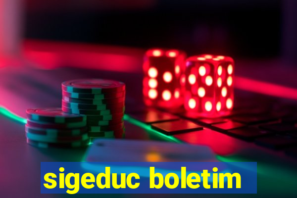 sigeduc boletim