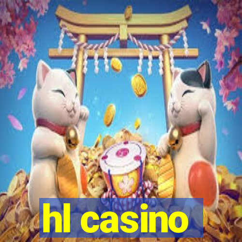 hl casino