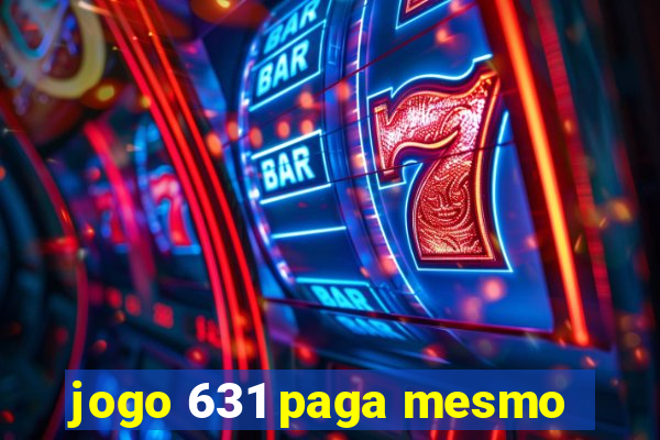 jogo 631 paga mesmo