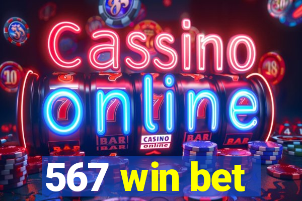 567 win bet