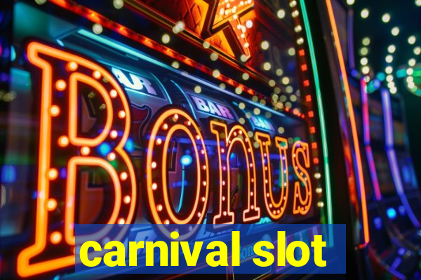 carnival slot