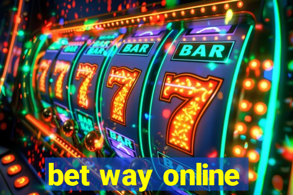 bet way online