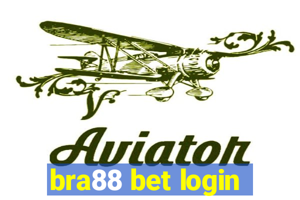 bra88 bet login