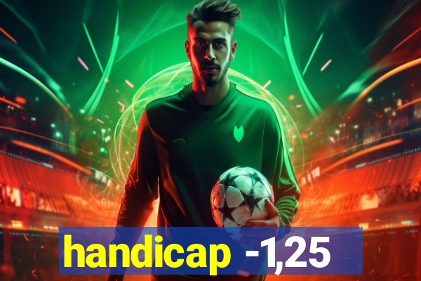 handicap -1,25