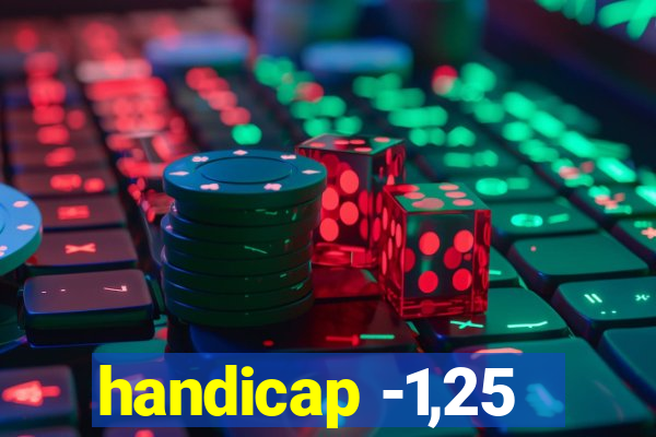 handicap -1,25