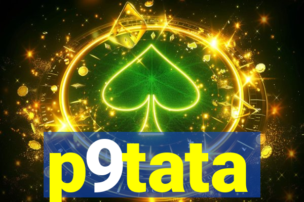 p9tata