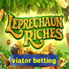 viator betting