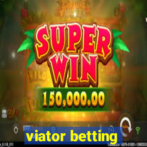 viator betting