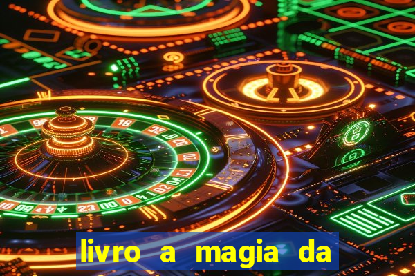 livro a magia da sobrevivência pdf