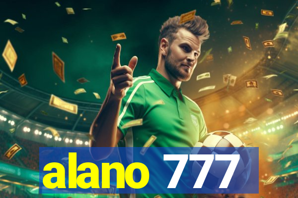 alano 777