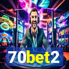 70bet2