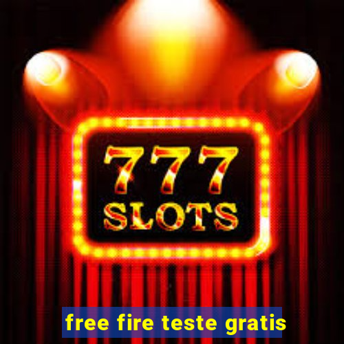 free fire teste gratis