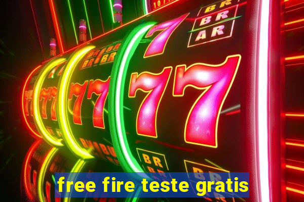 free fire teste gratis