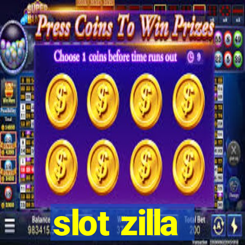 slot zilla