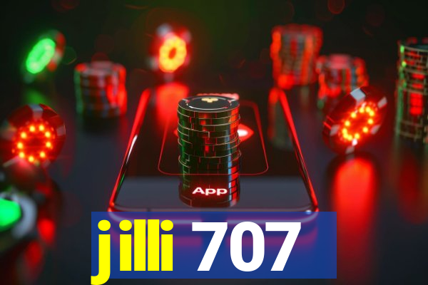 jilli 707