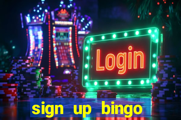 sign up bingo bonus no deposit