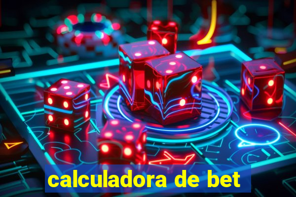 calculadora de bet