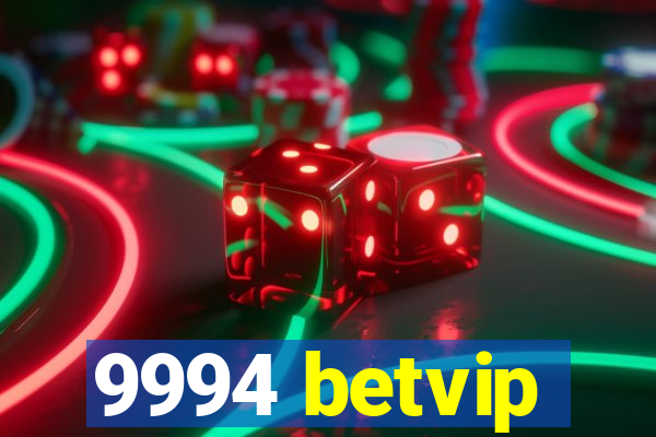 9994 betvip