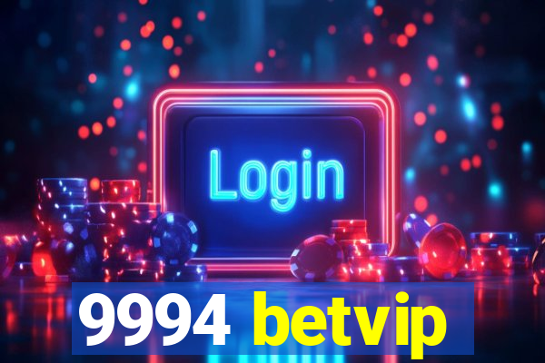 9994 betvip