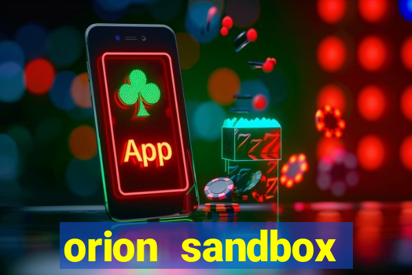 orion sandbox enhanced jogos 360