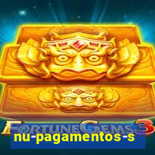 nu-pagamentos-s-a