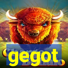 gegot