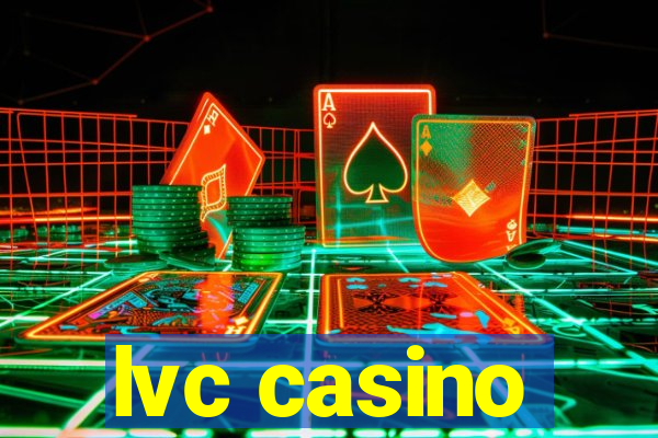 lvc casino