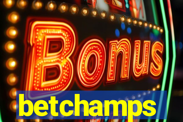 betchamps