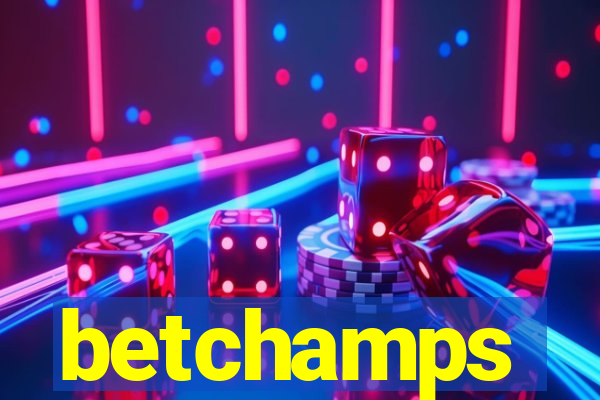 betchamps