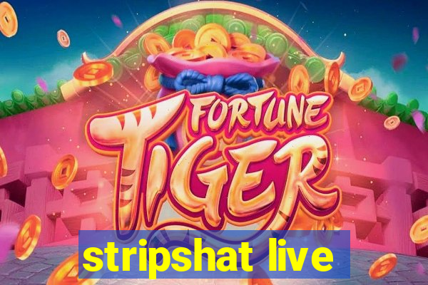 stripshat live