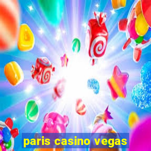 paris casino vegas