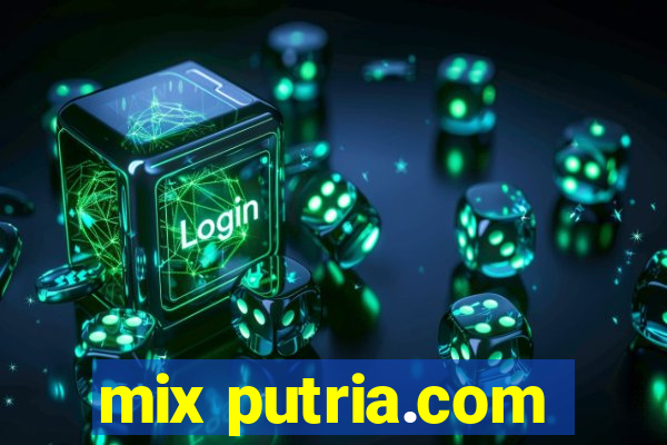 mix putria.com