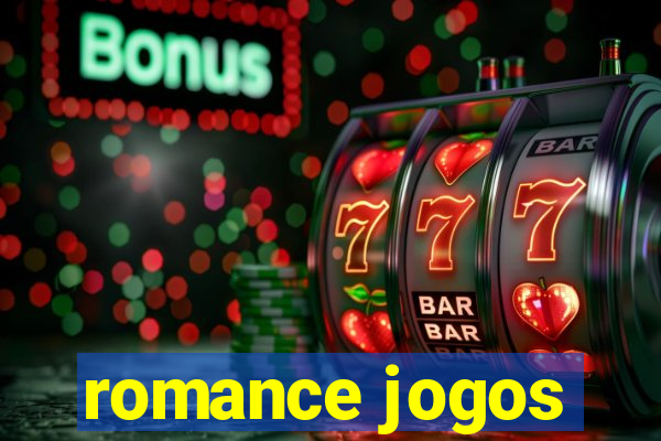 romance jogos