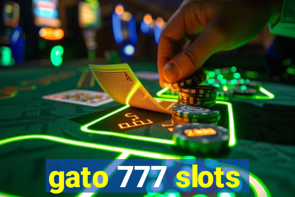 gato 777 slots