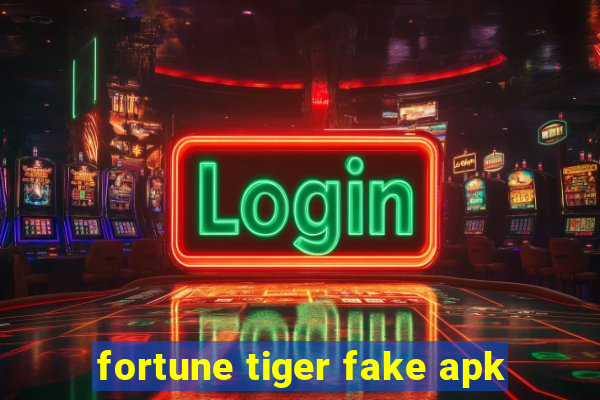 fortune tiger fake apk