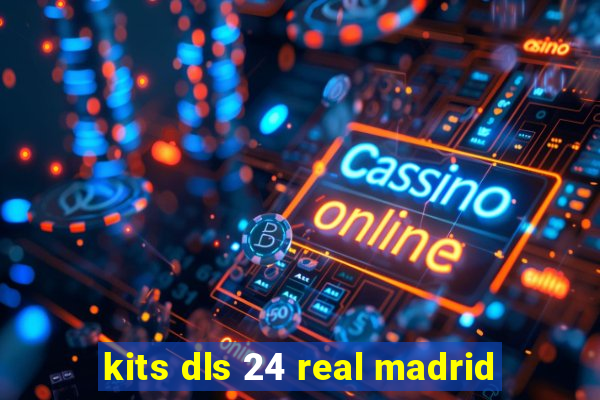 kits dls 24 real madrid