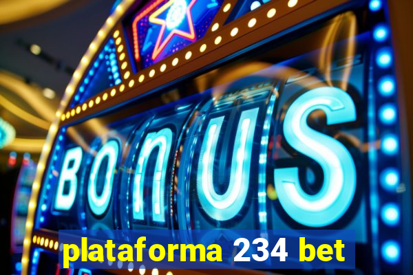 plataforma 234 bet