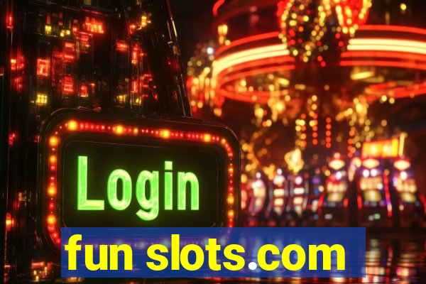 fun slots.com