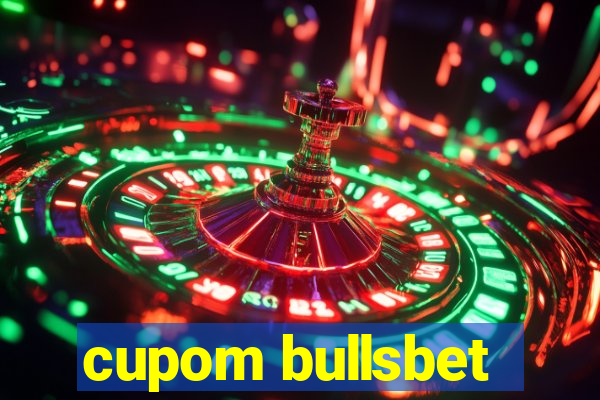 cupom bullsbet