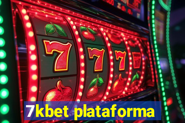 7kbet plataforma