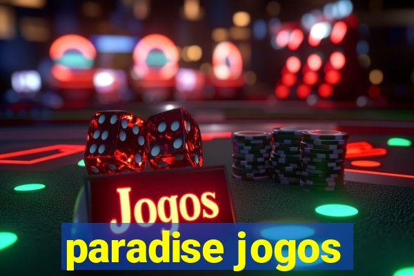 paradise jogos