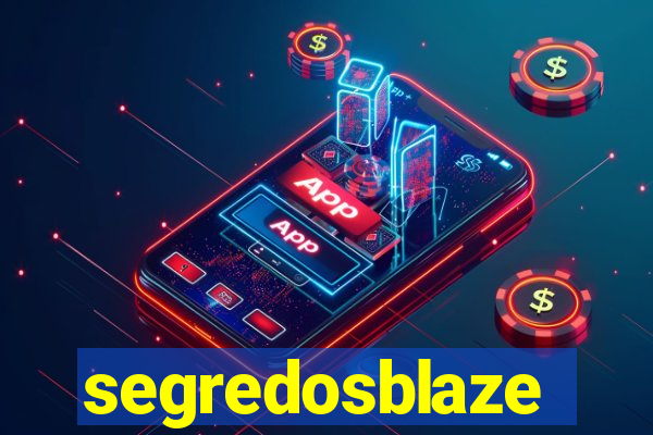 segredosblaze