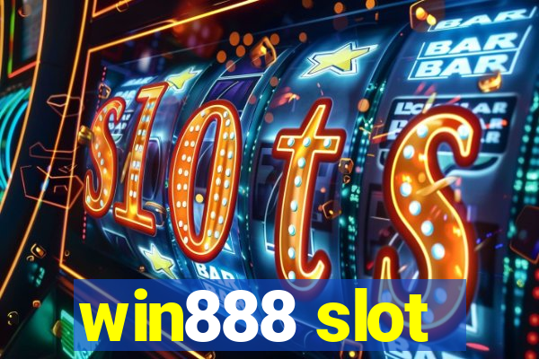 win888 slot